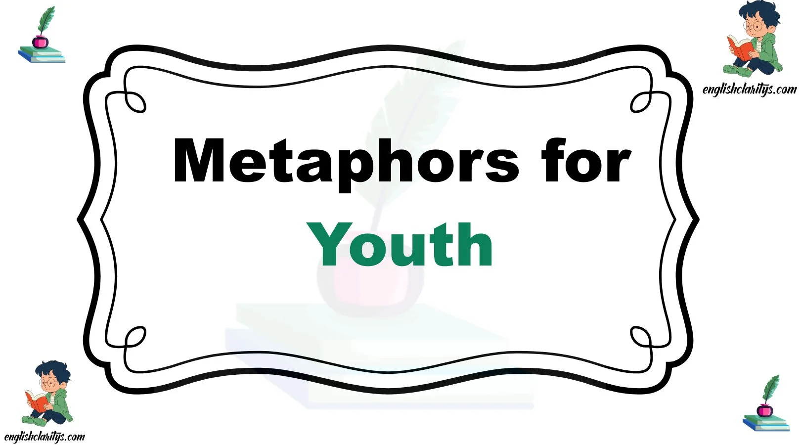 Metaphors for Youth