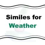 Similes for Weather 
