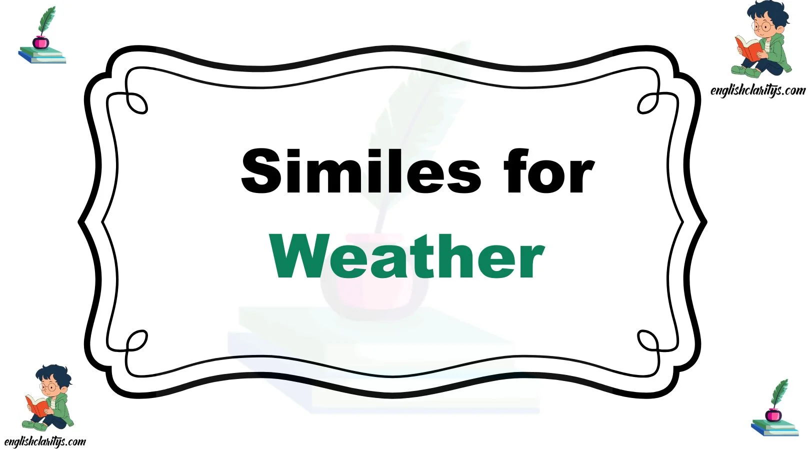 Similes for Weather 