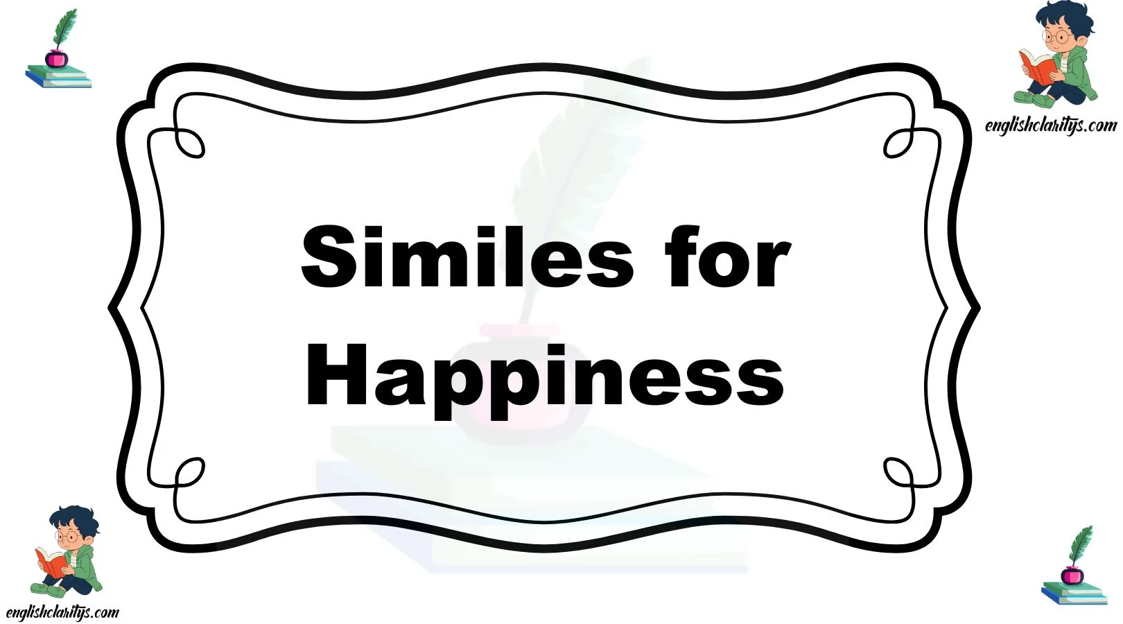 Similes for Happiness