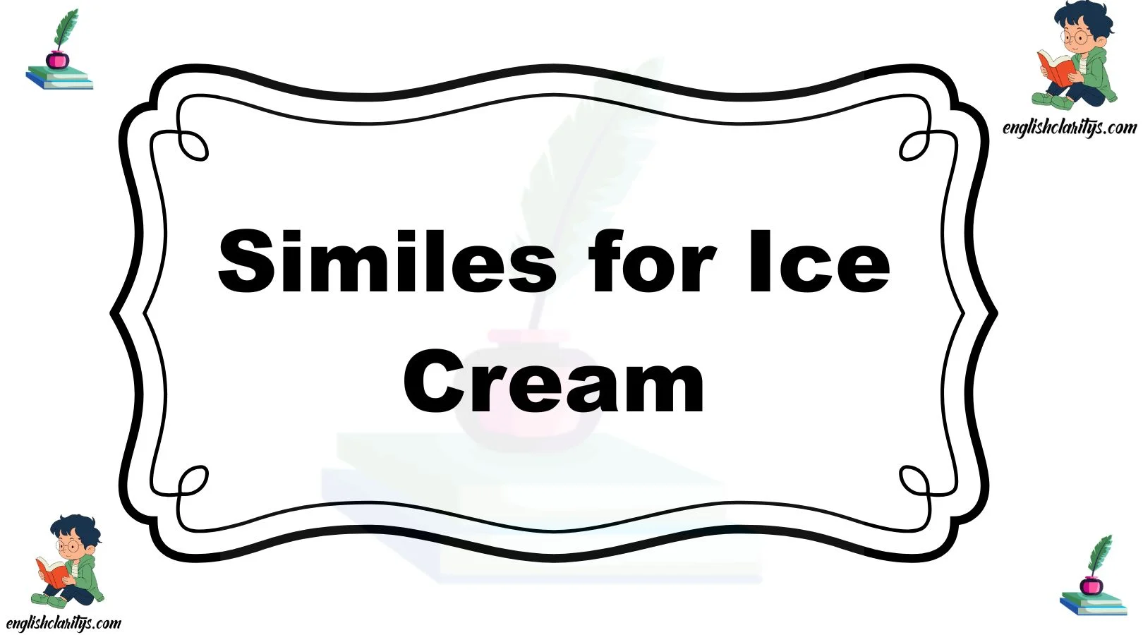 Similes for Ice Cream