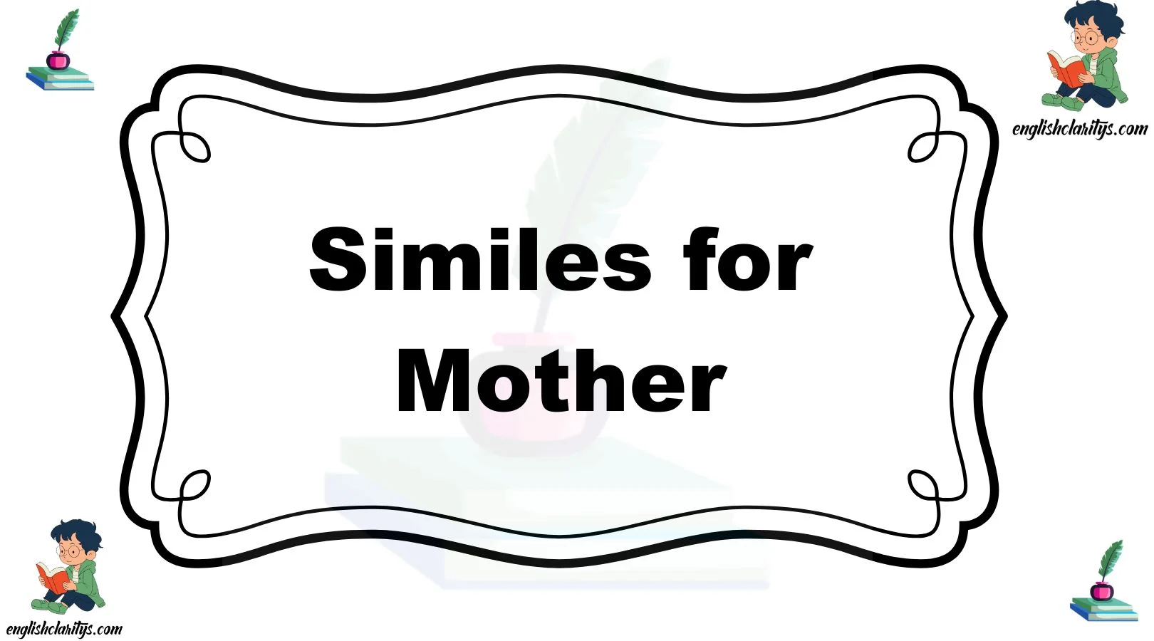 Similes for Mother