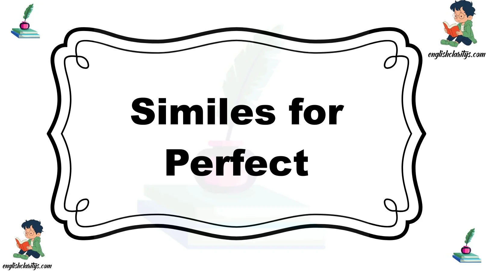 Similes for Perfect