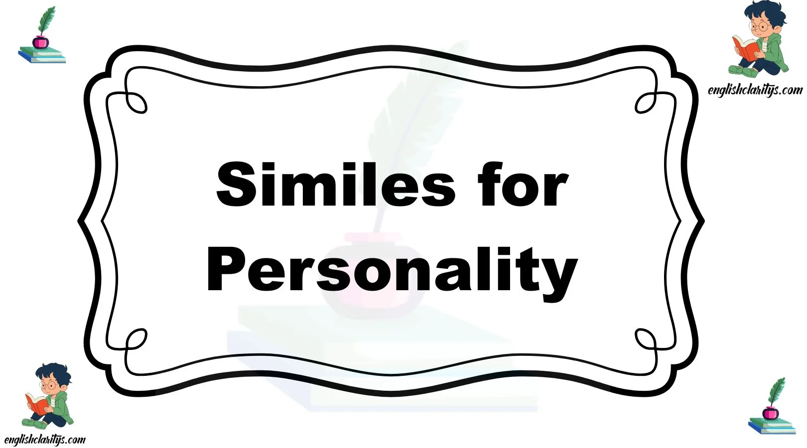 Similes for Personality