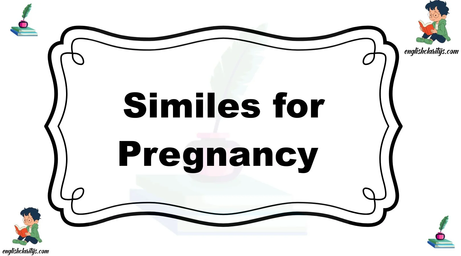 Similes for Pregnancy
