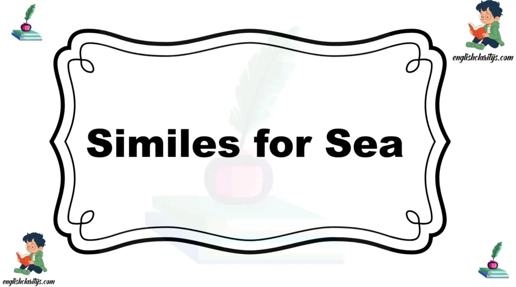 Similes for Sea