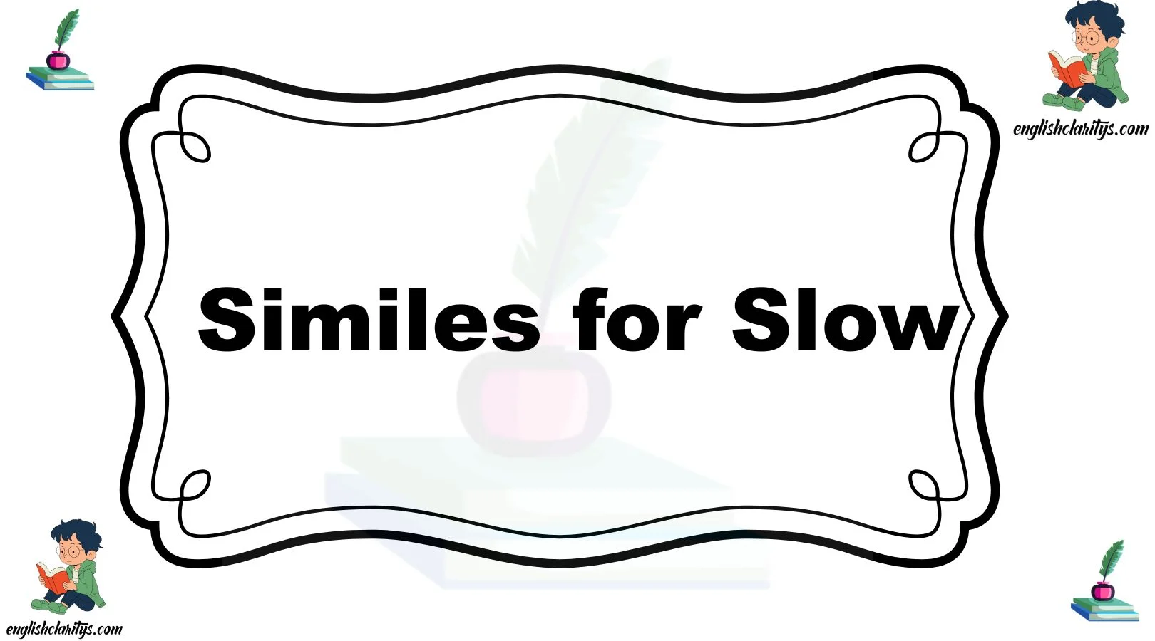 Similes for Slow