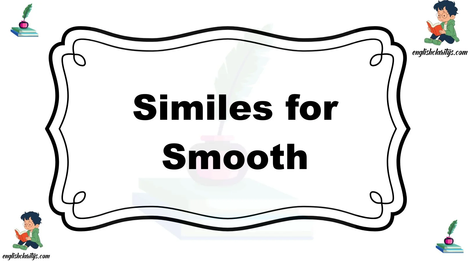 Similes for Smooth