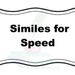 Similes for Speed