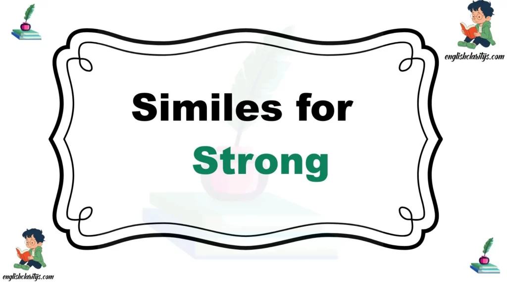 Similes for Strong