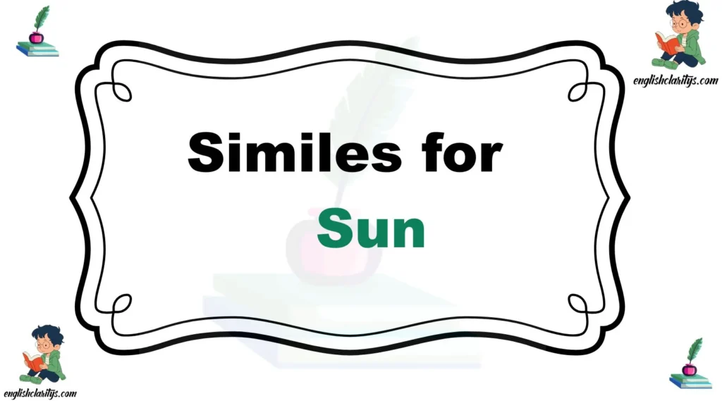 Similes for Sun