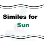 Similes for Sun