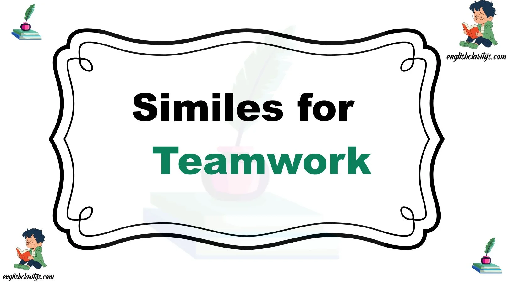 Similes for Teamwork