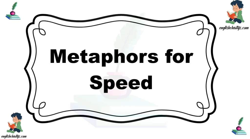 Metaphors for Speed