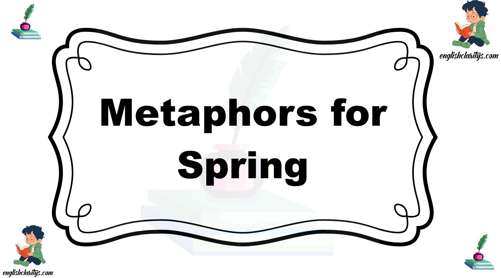 Metaphors for Spring