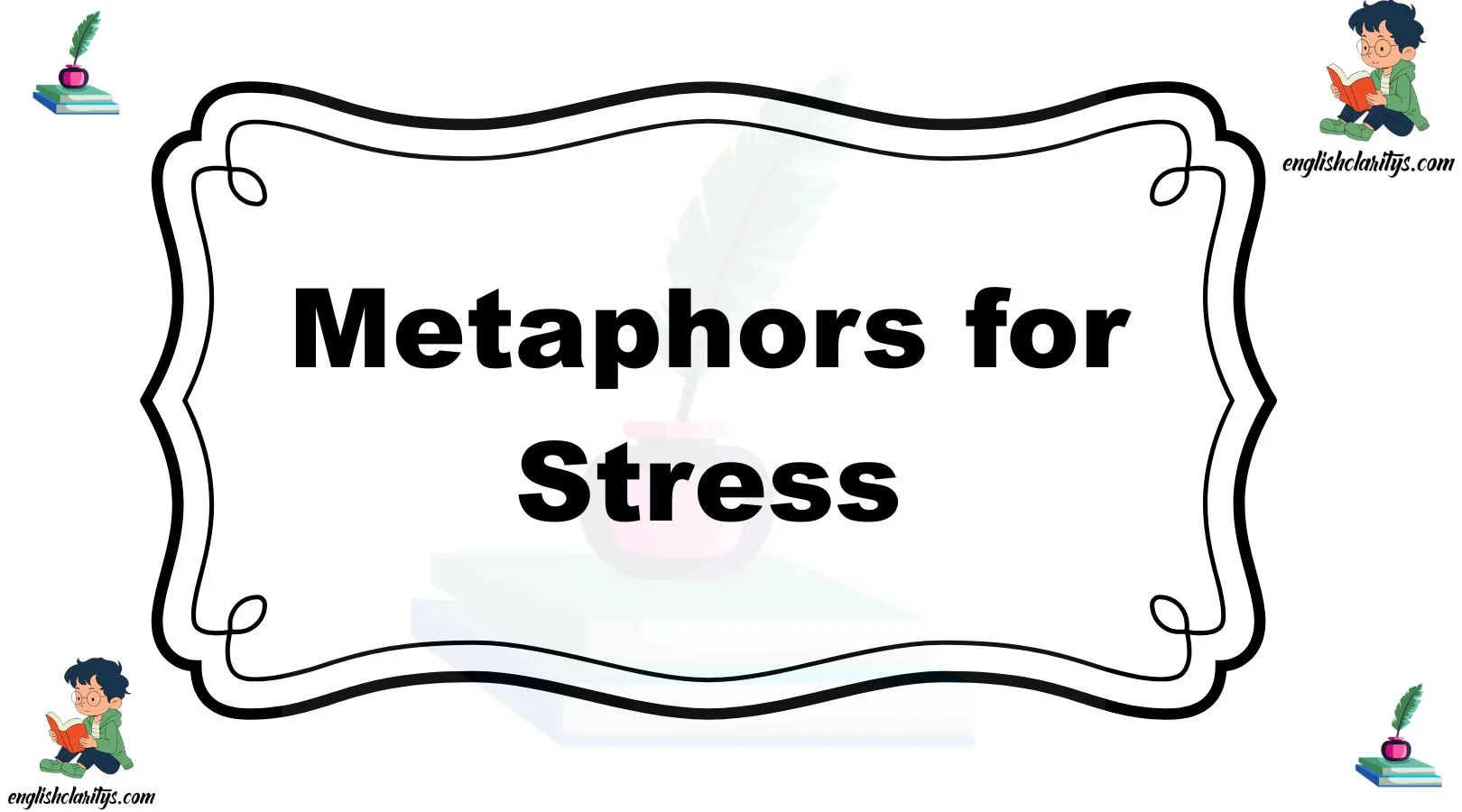 Metaphors for Stress