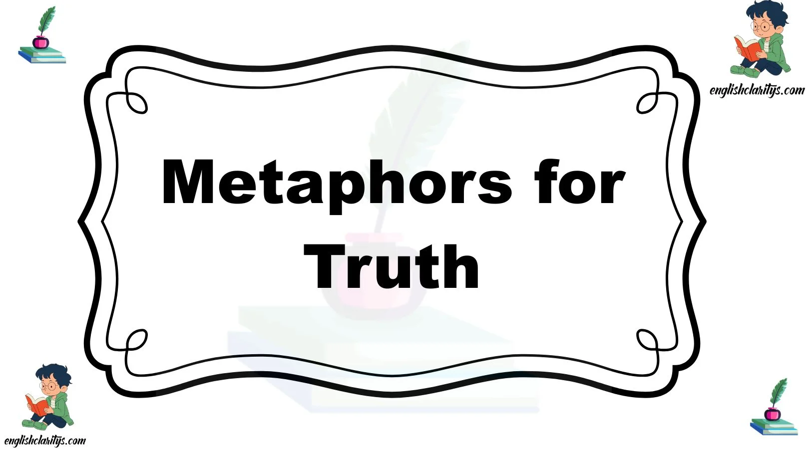 Metaphors for Truth