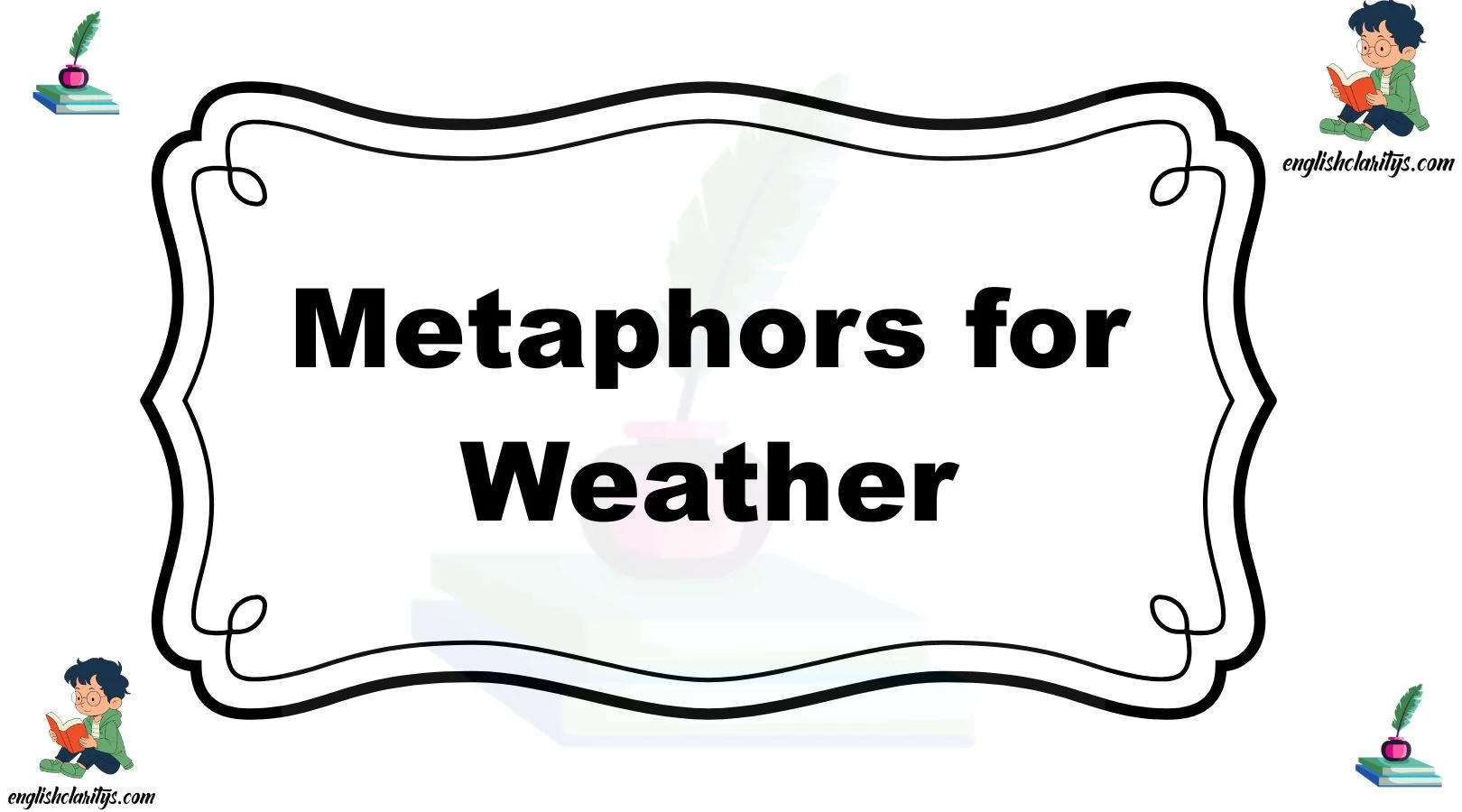 Metaphors for Weather