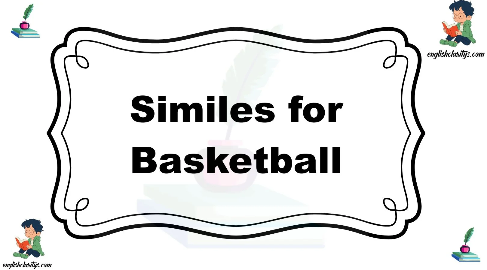 Similes for Basketball