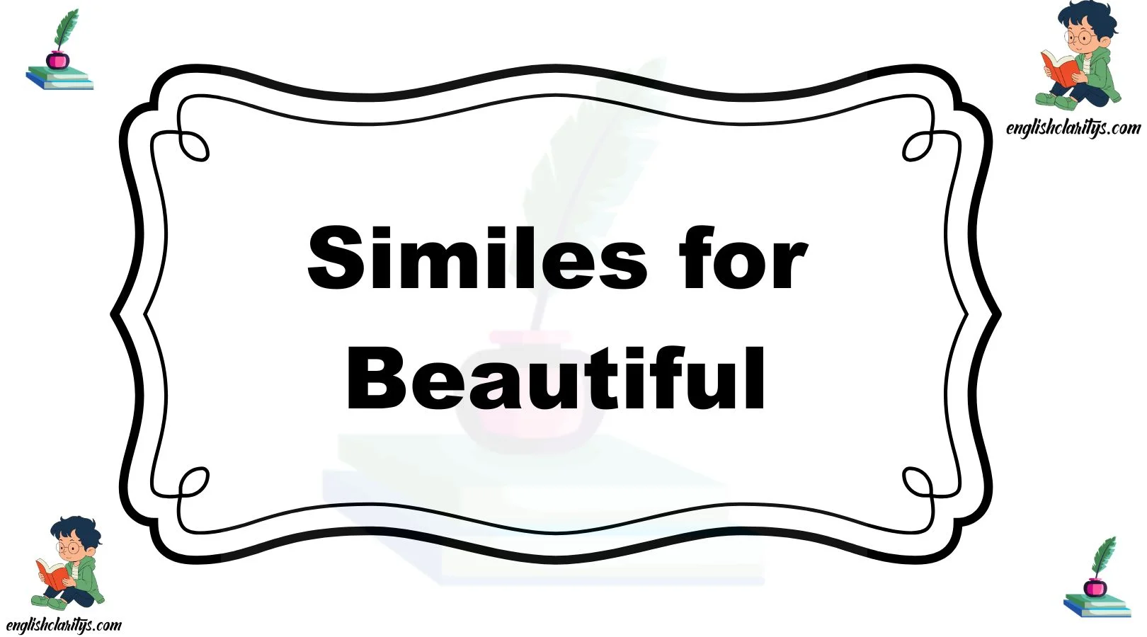 Similes for Beautiful