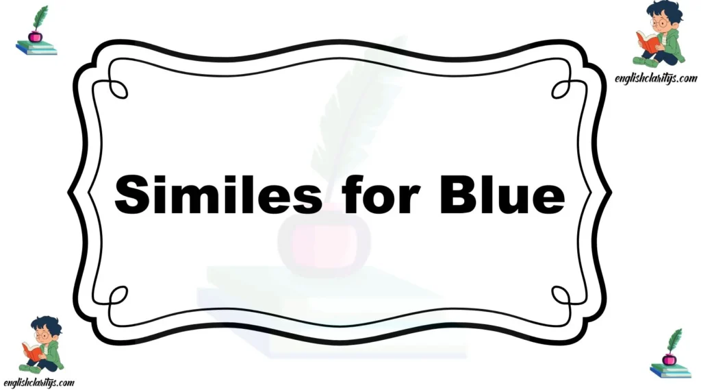 Similes for Blue