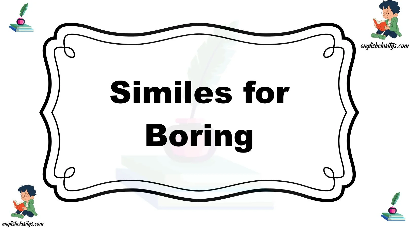 Similes for Boring