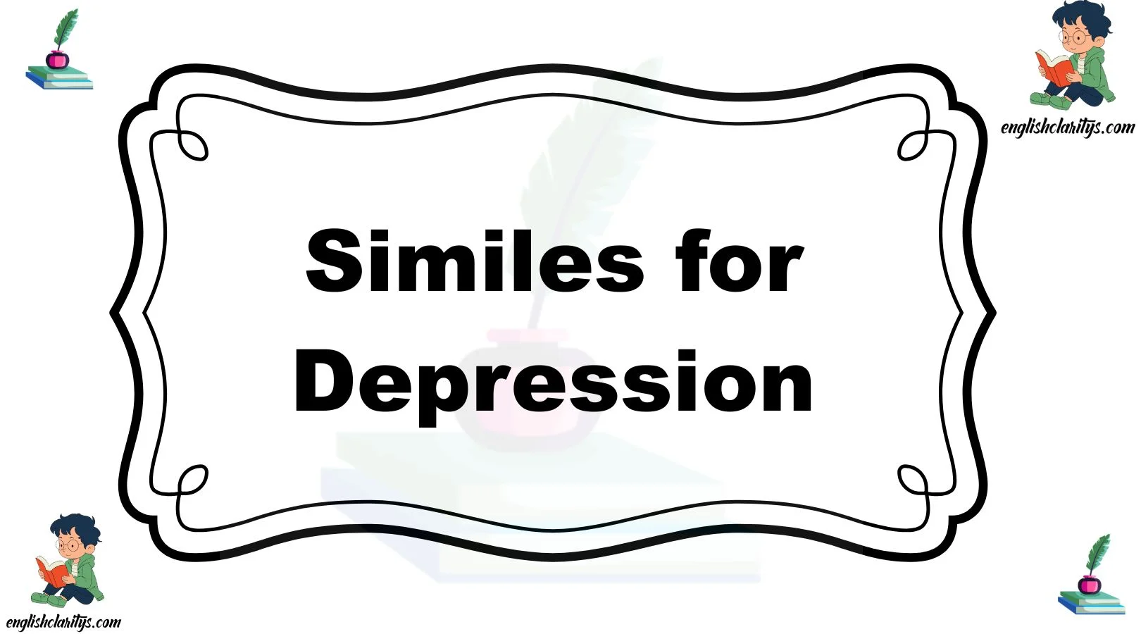 Similes for Depression