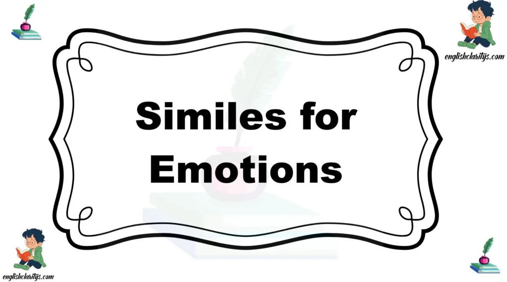 Similes for Emotions