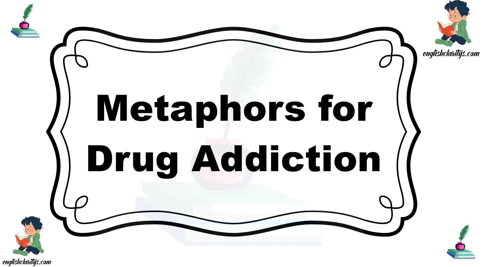 Metaphors for Drug Addiction