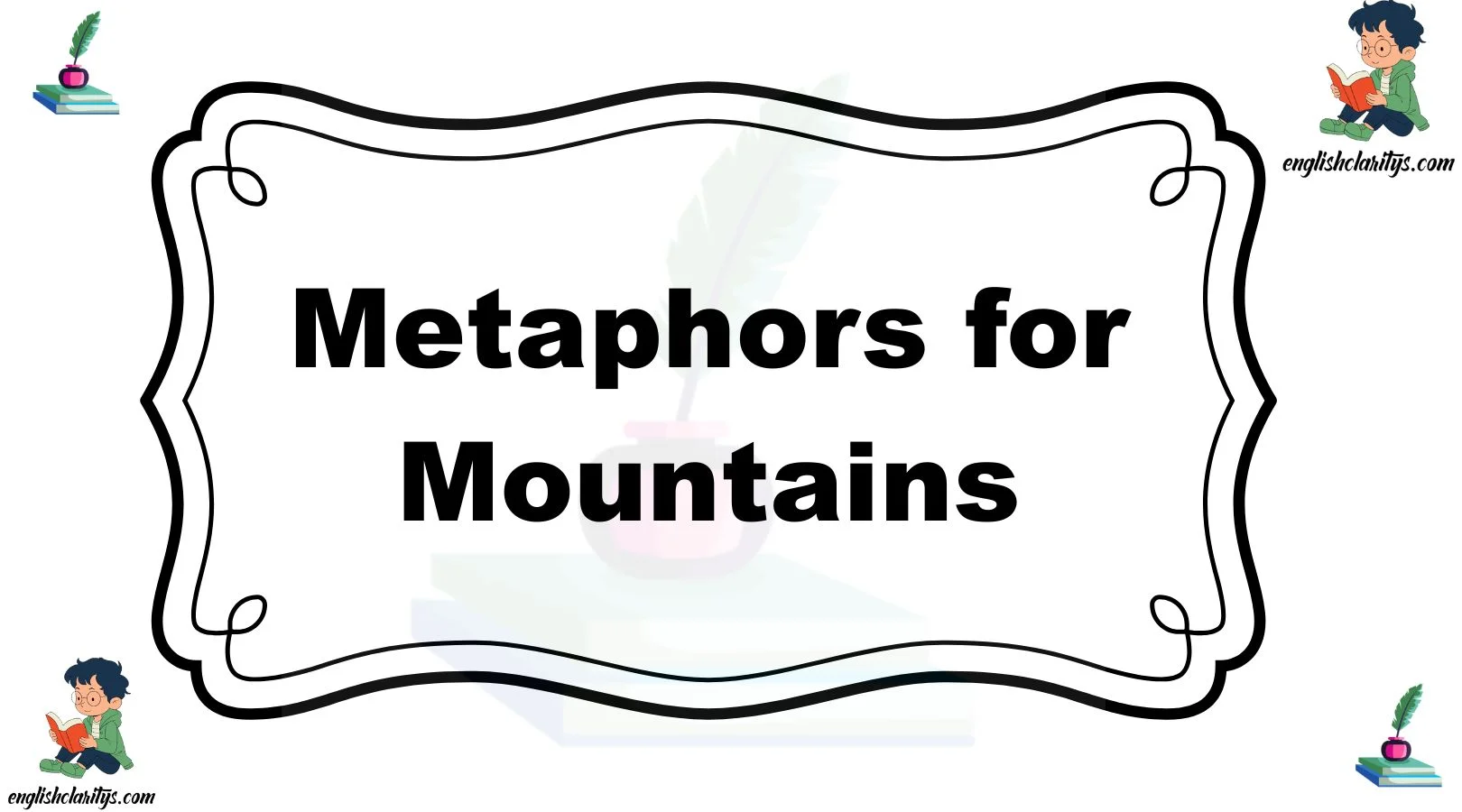 Metaphors for Mountains