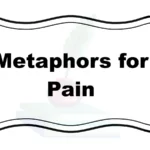 Metaphors for Pain